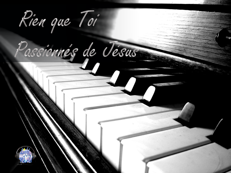 Album Rien que Toi – Light of The World